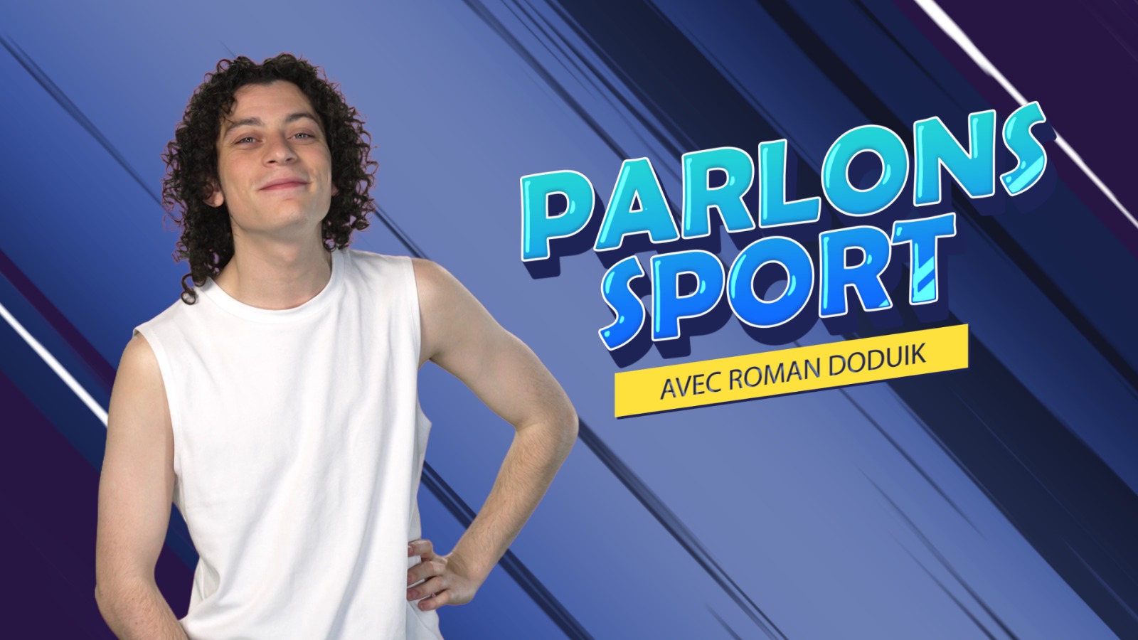 Parlons sport avec Roman Doduik