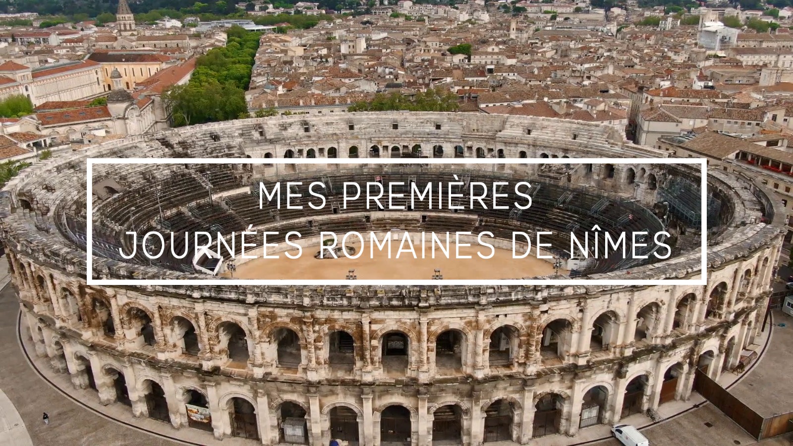 Ma Première journée romaine de Nîmes